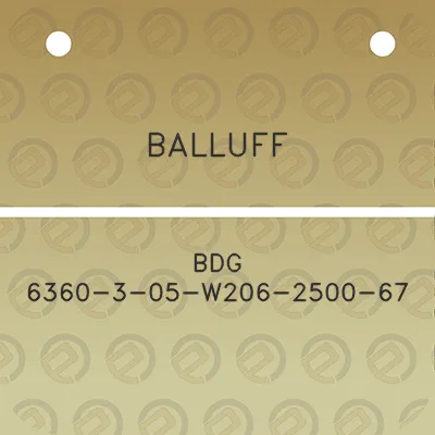 balluff-bdg-6360-3-05-w206-2500-67