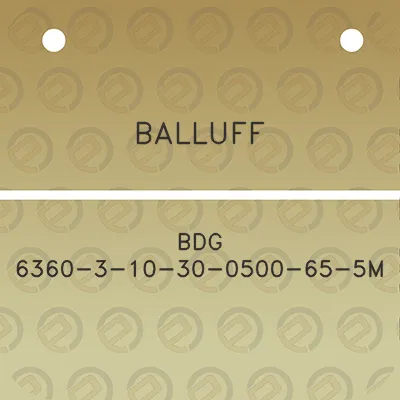 balluff-bdg-6360-3-10-30-0500-65-5m