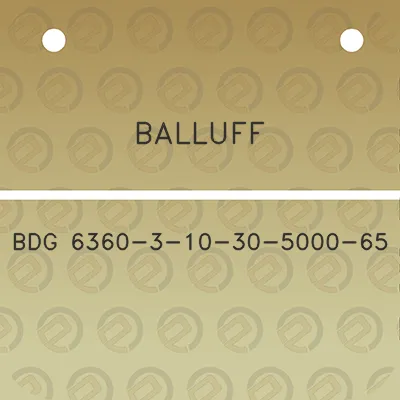 balluff-bdg-6360-3-10-30-5000-65