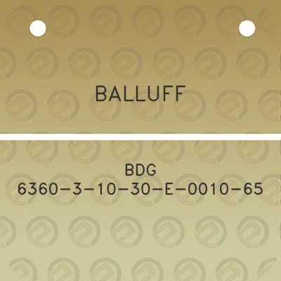 balluff-bdg-6360-3-10-30-e-0010-65