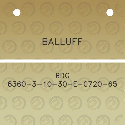 balluff-bdg-6360-3-10-30-e-0720-65