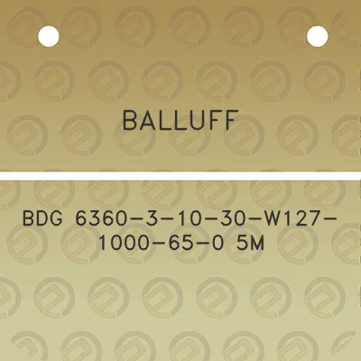 balluff-bdg-6360-3-10-30-w127-1000-65-0-5m