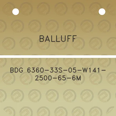 balluff-bdg-6360-33s-05-w141-2500-65-6m