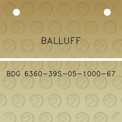 balluff-bdg-6360-39s-05-1000-67