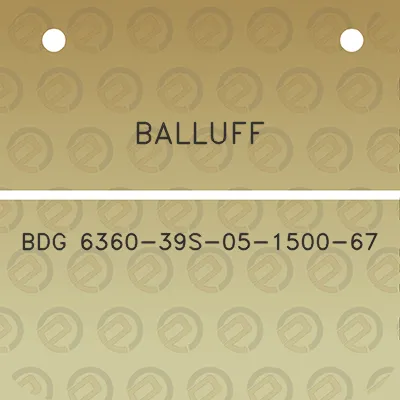 balluff-bdg-6360-39s-05-1500-67