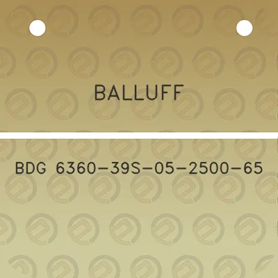 balluff-bdg-6360-39s-05-2500-65