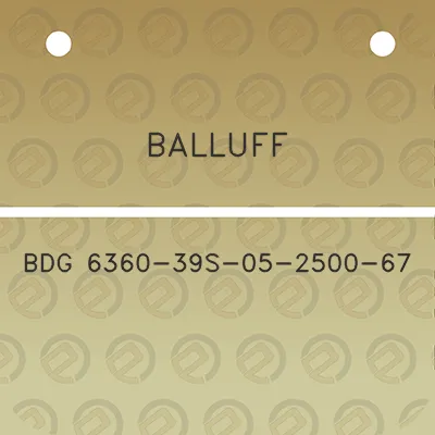 balluff-bdg-6360-39s-05-2500-67