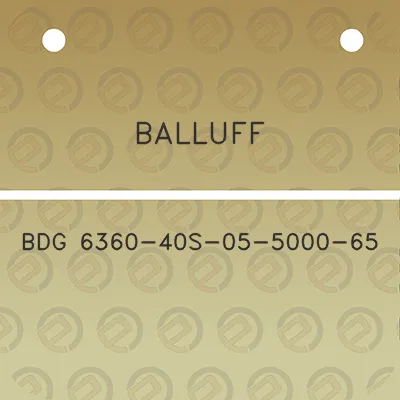 balluff-bdg-6360-40s-05-5000-65