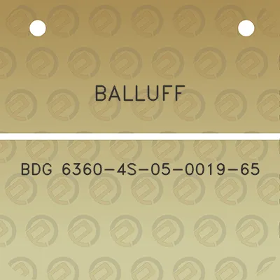 balluff-bdg-6360-4s-05-0019-65