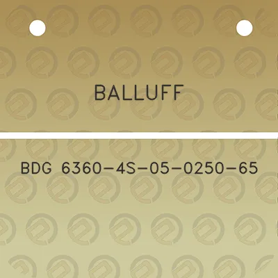 balluff-bdg-6360-4s-05-0250-65