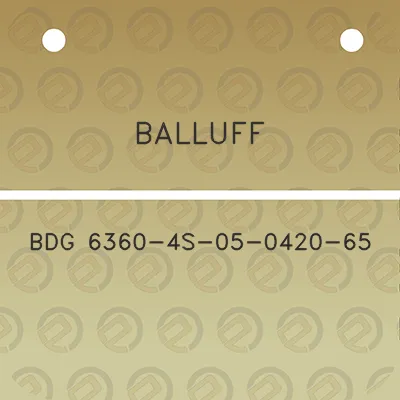 balluff-bdg-6360-4s-05-0420-65