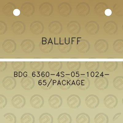 balluff-bdg-6360-4s-05-1024-65package