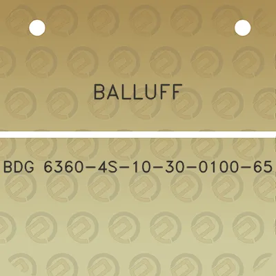 balluff-bdg-6360-4s-10-30-0100-65