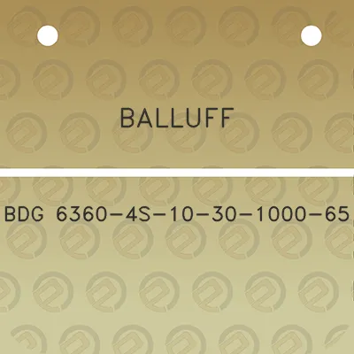 balluff-bdg-6360-4s-10-30-1000-65