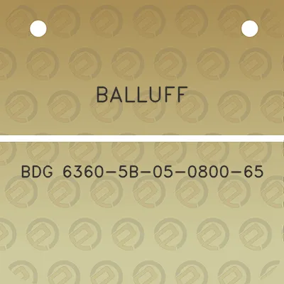 balluff-bdg-6360-5b-05-0800-65