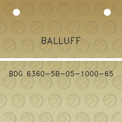 balluff-bdg-6360-5b-05-1000-65