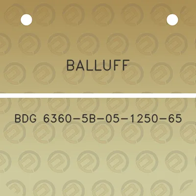 balluff-bdg-6360-5b-05-1250-65