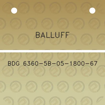 balluff-bdg-6360-5b-05-1800-67