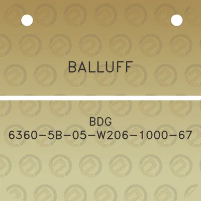 balluff-bdg-6360-5b-05-w206-1000-67