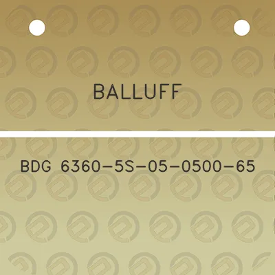 balluff-bdg-6360-5s-05-0500-65