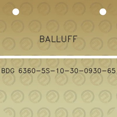 balluff-bdg-6360-5s-10-30-0930-65