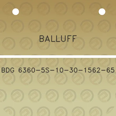 balluff-bdg-6360-5s-10-30-1562-65