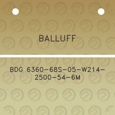 balluff-bdg-6360-68s-05-w214-2500-54-6m