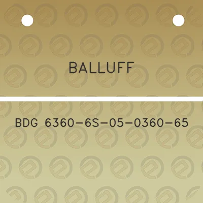 balluff-bdg-6360-6s-05-0360-65