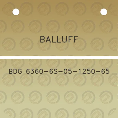 balluff-bdg-6360-6s-05-1250-65