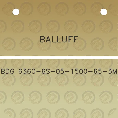 balluff-bdg-6360-6s-05-1500-65-3m