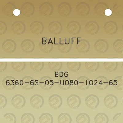 balluff-bdg-6360-6s-05-u080-1024-65