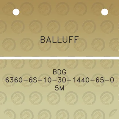 balluff-bdg-6360-6s-10-30-1440-65-0-5m