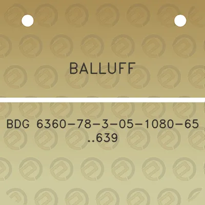 balluff-bdg-6360-78-3-05-1080-65-639