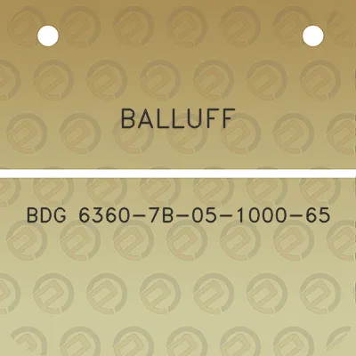 balluff-bdg-6360-7b-05-1000-65