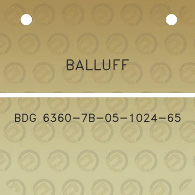 balluff-bdg-6360-7b-05-1024-65