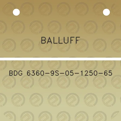 balluff-bdg-6360-9s-05-1250-65