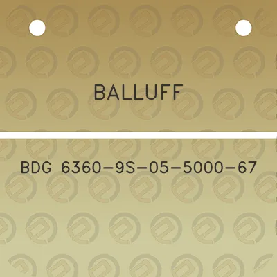 balluff-bdg-6360-9s-05-5000-67