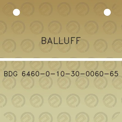 balluff-bdg-6460-0-10-30-0060-65