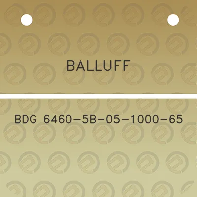 balluff-bdg-6460-5b-05-1000-65