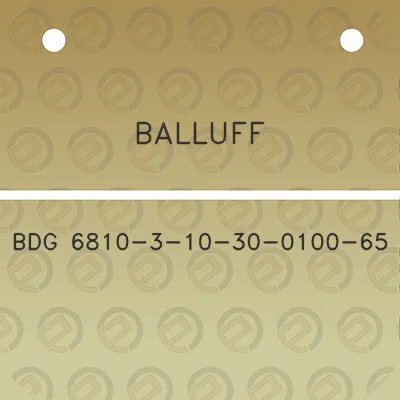 balluff-bdg-6810-3-10-30-0100-65