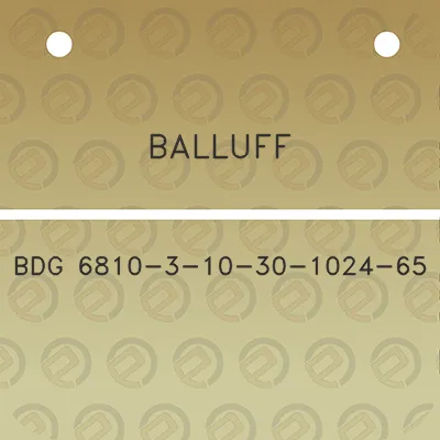 balluff-bdg-6810-3-10-30-1024-65