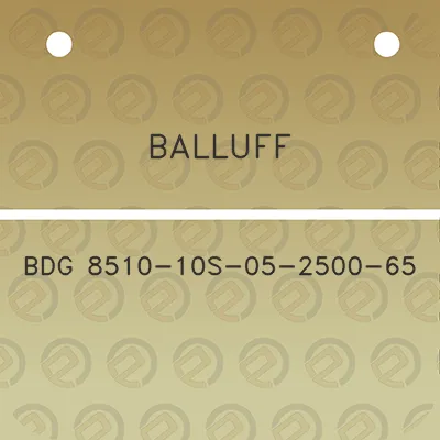 balluff-bdg-8510-10s-05-2500-65