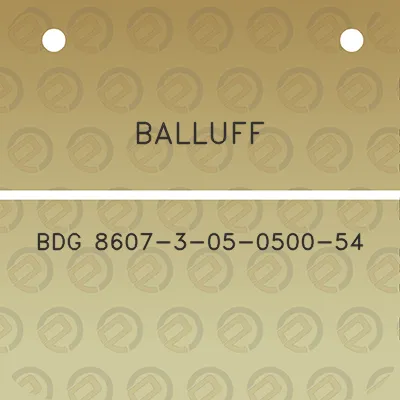 balluff-bdg-8607-3-05-0500-54