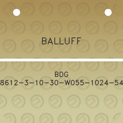 balluff-bdg-8612-3-10-30-w055-1024-54