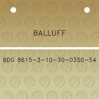 balluff-bdg-8615-3-10-30-0350-54