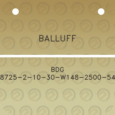 balluff-bdg-8725-2-10-30-w148-2500-54