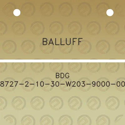 balluff-bdg-8727-2-10-30-w203-9000-00