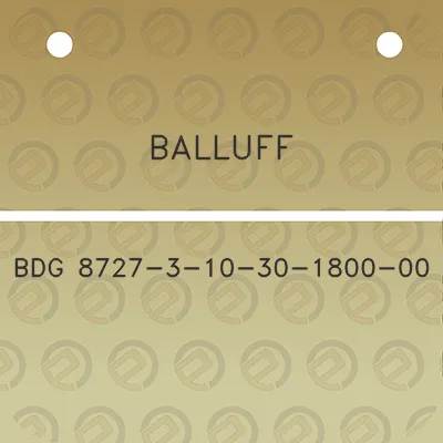 balluff-bdg-8727-3-10-30-1800-00