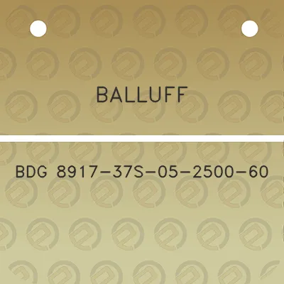 balluff-bdg-8917-37s-05-2500-60