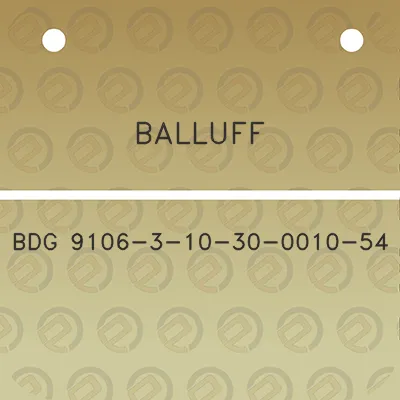 balluff-bdg-9106-3-10-30-0010-54